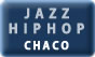 JAZZ HIPHOP CHACO
